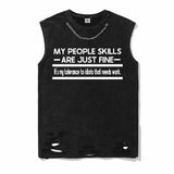 My People Skills Are Just Fine Vintage Washed T-shirt Vest Top | Gthic.com