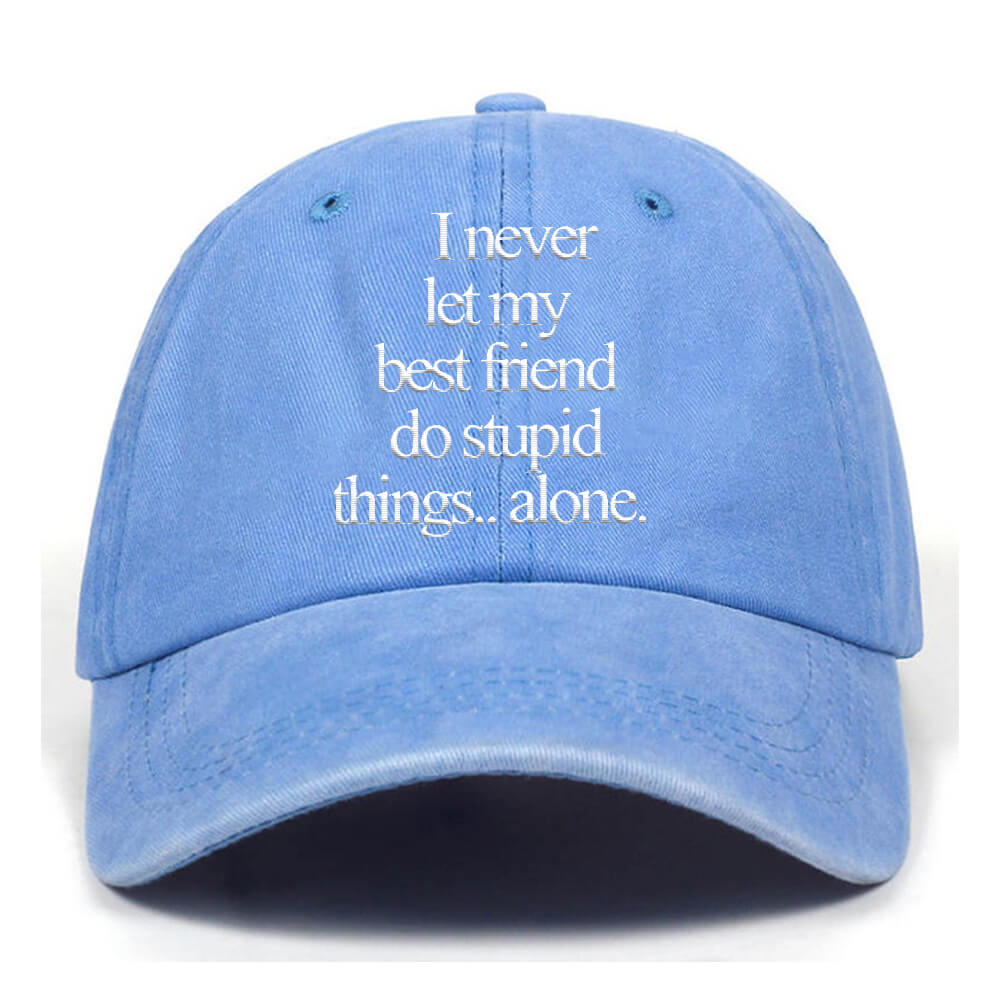 Never Let Friend Do Stupid T-shirt shorts Baseball Hats | Gthic.com