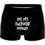 Not My Fucking Problem Men’s Boxer Brief | Gthic.com