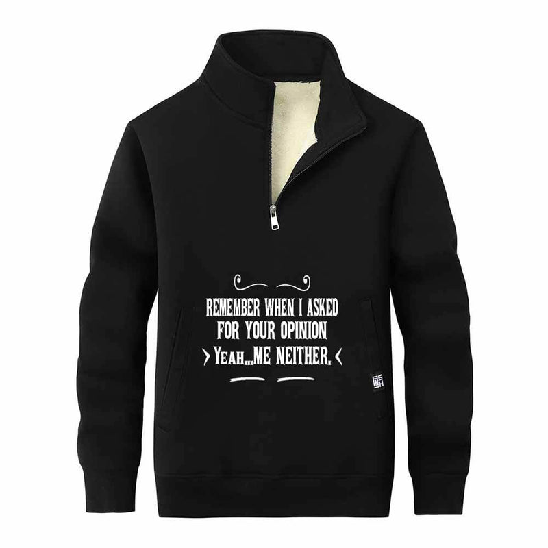 Remember When I Asked Letters Stand Collar Zip Sweatshirt 01 | Gthic.com