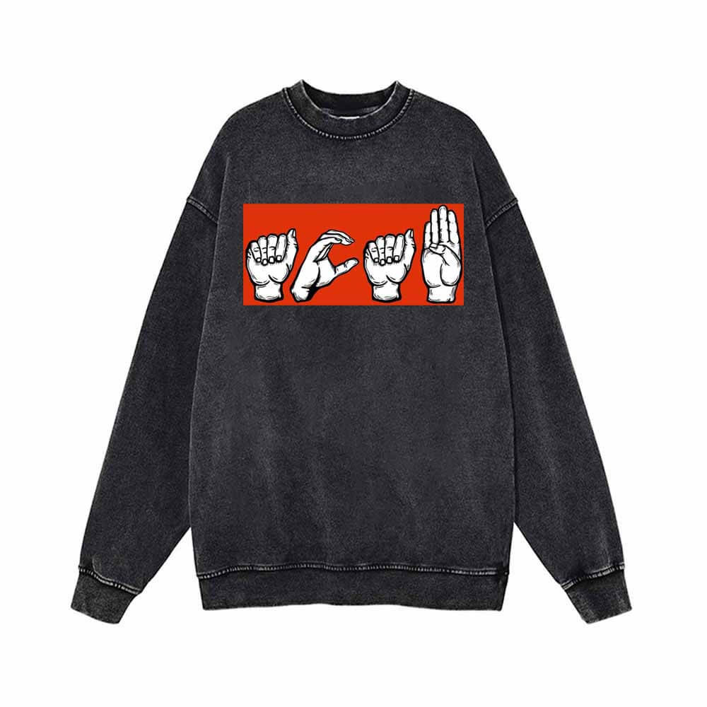 Sign Language Graphic Vintage Washed Sweatshirt 01 | Gthic.com