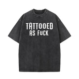 Tattooed As Fuck Vintage Washed T-shirt Vest Top | Gthic.com