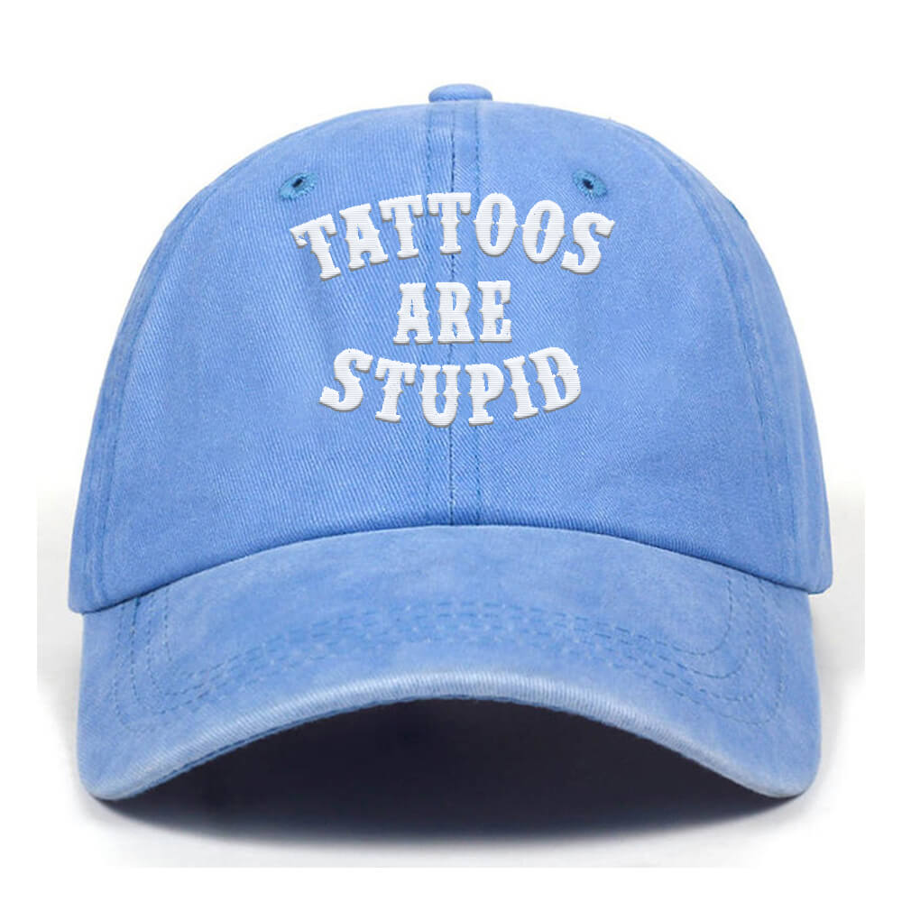 Tattoos Are Stupid Vintage Washed Baseball Cap | Gthic.com