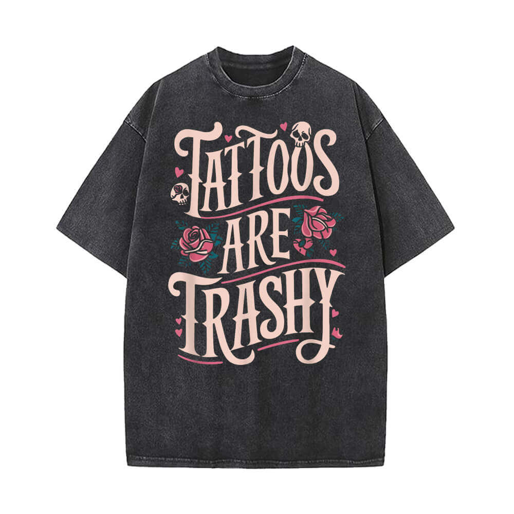 Tattoos Are Trashy Skull Rose Vintage Washed T-shirt |Gthic.com