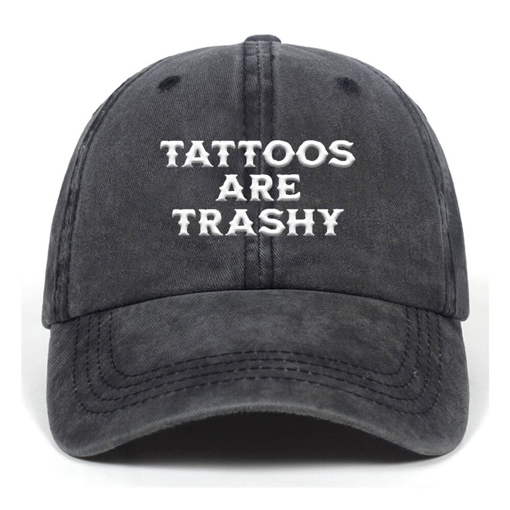 Tattoos Are Trashy Vintage Washed Baseball Cap | Gthic.com