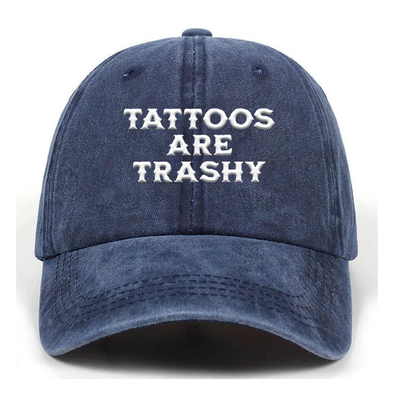 Tattoos Are Trashy Vintage Washed Baseball Cap | Gthic.com