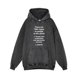 There Are Two Types Of People Vintage Washed Hoodie