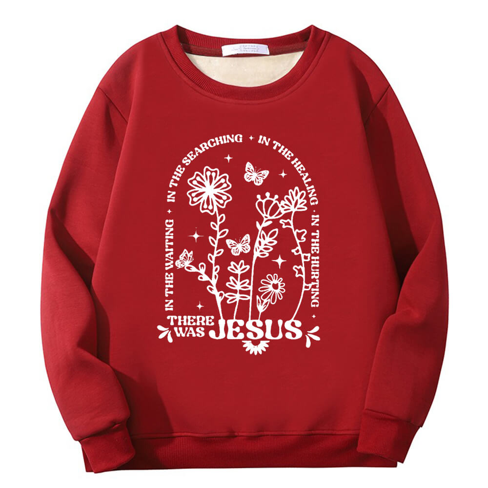 There Was Jesus Flower Crew Collar Sweatshirt | Gthic.com