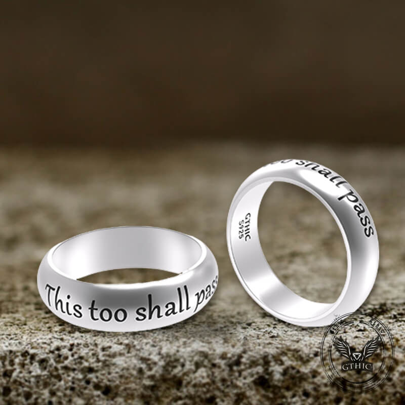 This Too Shall Pass Sterling Silver Ring – GTHIC