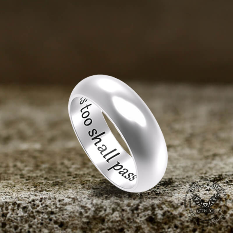 This Too Shall Pass Sterling Silver Ring | Gthic.com