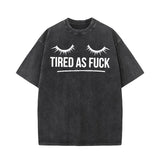 Tired As Fuck Vintage Washed T-shirt Vest Top | Gthic.com