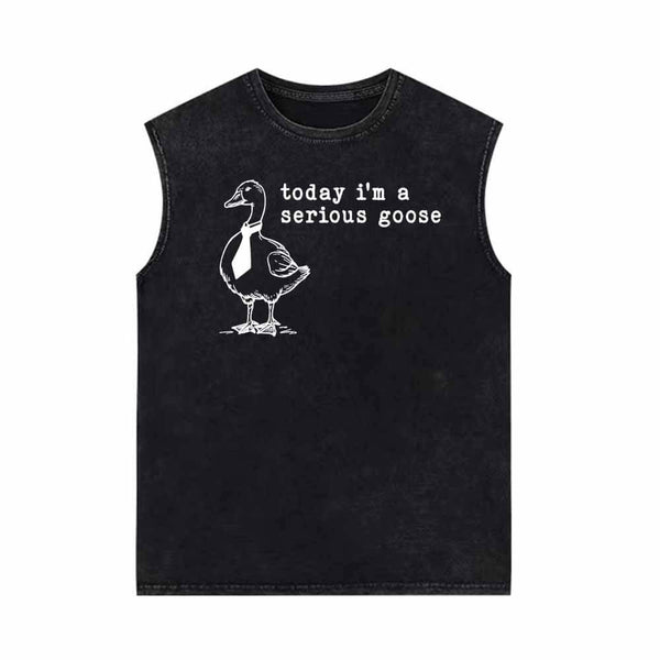 Today I’m A Serious Goose Vintage Washed Vest Top