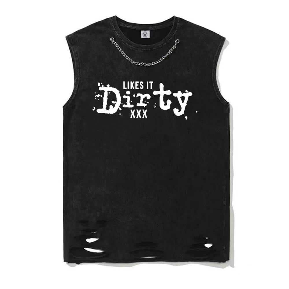 Vintage Washed Likes It Dirty T-shirt Vest | Gthic.com