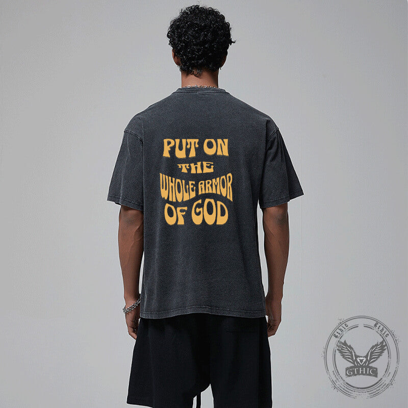 Vintage Washed Put On The Whole Armor Of God T-shirt | Gthic.com