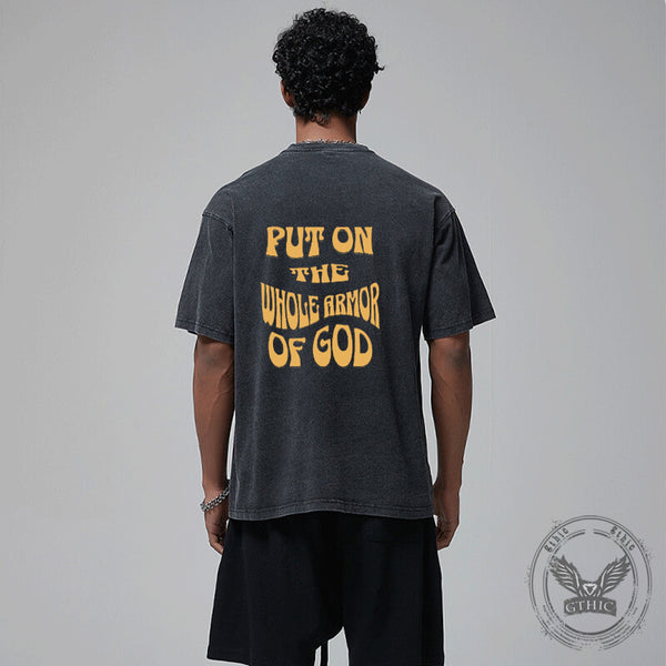 Vintage Washed Put On The Whole Armor Of God T-shirt | Gthic.com