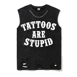 Vintage Washed Tattoos Are Stupid Vest Top | Gthic.com