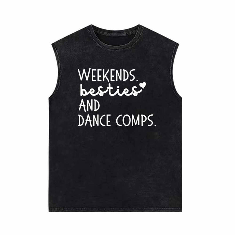 Weekends Besties And Dance Comps Vintage Washed Vest Top 01 | Gthic.com