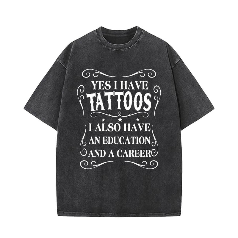 Yes I Have Tattoos Short Sleeve T-shirt | Gthic.com