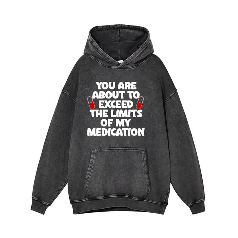 You Are About To Exceed Vintage Washed Hoodie 01 | Gthic.com