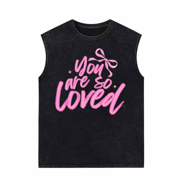 You Are So Loved Vintage Washed Vest Top | Gthic.com