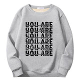 You Are Worthy And Loved Crew Collar Sweatshirt