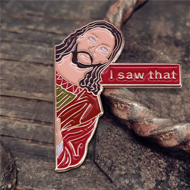Jesus I Saw That Alloy Lapel Pins Brooch | Gthic.com